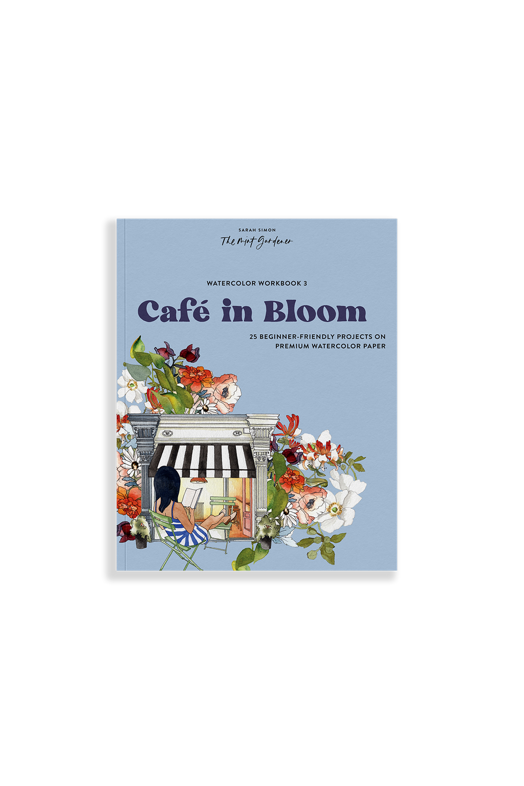 Watercolor Workbook: Café in Bloom
