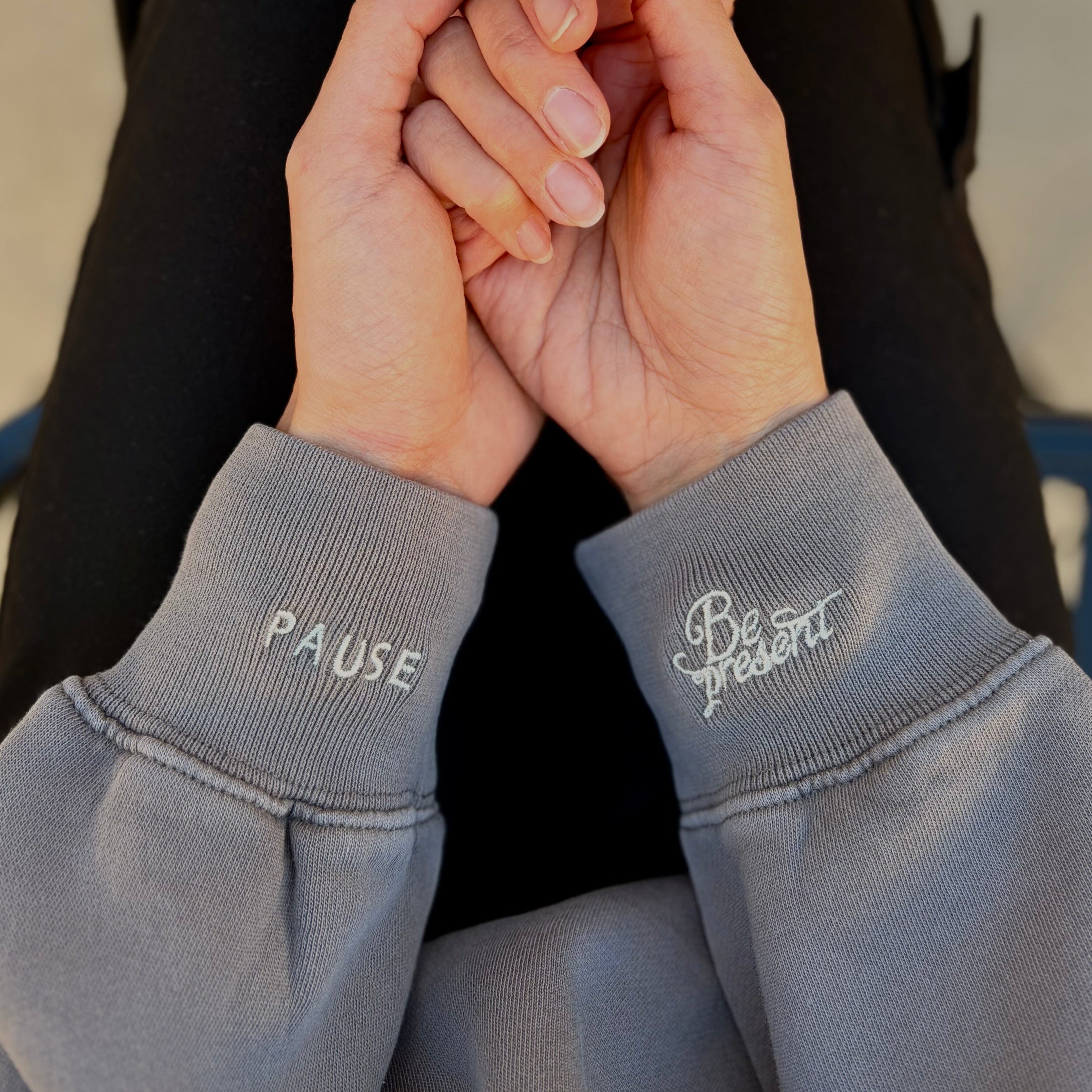 Pause/Be Present Manifest Sweatshirt + Ink