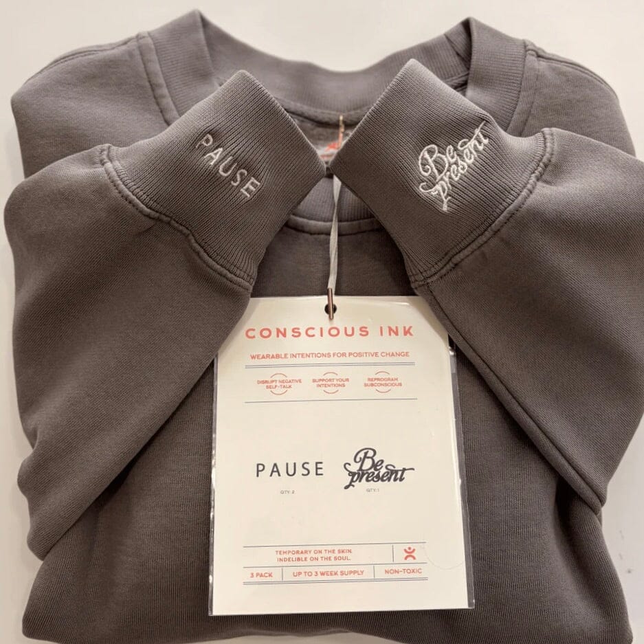 Pause/Be Present Manifest Sweatshirt + Ink